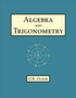 Algebra and Trigonometry by Douglas Olson - Paperback
