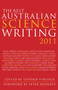 The Best Australian Science Writing 2011 by Stephen Pincock - Paperback