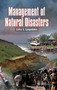 Management of Natural Disasters by Stavros Syngellakis - Hardback