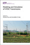 Modeling and Simulation of HVDC Transmission by Minxiao Han - Hardback