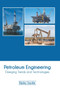 Petroleum Engineering: Emerging Trends and Technologies by Ripley Snyder - Hardback