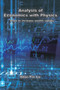 Analysis of Economics with Physics : 用物理方法分析經濟學 快速增加財富的方法 by Shui Yin Lo - Paperback