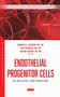 Endothelial Progenitor Cells in Health and Disease by Amankeldi A. Salybekov - Hardback