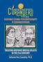 Curandero Hispanic Ethno-Psychotherapy & Curanderismo : Treating Hispanic Mental Health in the 21St Century by Antonio Noe Zavaleta Ph D - Hardback