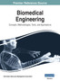 Biomedical Engineering : Concepts, Methodologies, Tools, and Applications, VOL 1 by Information Reso Management Association - Hardback