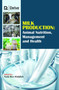 Milk Production : Animal Nutrition, Management and Health by Nada Ben Abdallah - Hardback