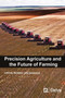 Precision Agriculture and the Future of Farming by Annie Bobby Zachariah - Hardback
