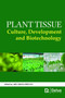 Plant Tissue Culture, Development and Biotechnology by Arit Okon Efretuei - Hardback
