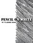 Pencil on White : All About Eve by Vladimir Rodin - Paperback