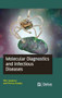 Molecular diagnostics and infectious diseases by Shiv Sanjeevi - Hardback