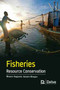 Fisheries Resource Conservation by Bruno Augusto Amato Borges - Hardback