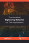 Functionalized Engineering Materials and Their Applications by Sabu Thomas - Paperback Functionalized Engineering Materials and Their Applications by Sabu Thomas - Paperback