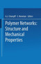 Polymer Networks : Structure and Mechanical Properties by A. Chompff - Paperback