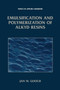 Emulsification and Polymerization of Alkyd Resins by Jan W. Gooch - Paperback