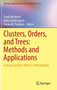 Clusters, Orders, and Trees: Methods and Applications : In Honor of Boris Mirkin's 70th Birthday : 92 by Fuad Aleskerov - Hardback