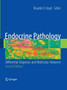 Endocrine Pathology: : Differential Diagnosis and Molecular Advances by Ricardo V. Lloyd - Paperback