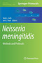 Neisseria meningitidis : Methods and Protocols : 1969 by Kate L. Seib - Hardback