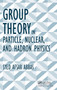 Group Theory in Particle, Nuclear, and Hadron Physics by Syed Afsar Abbas - Hardback