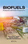 Biofuels : Production and Future Perspectives by Ram Sarup Singh - Hardback
