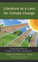 Literature as a Lens for Climate Change : Using Narratives to Prepare the Next Generation by Rebecca L. Binghamton University Young - Hardback