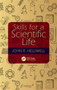 Skills for a Scientific Life by John R. Helliwell - Hardback