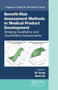 Benefit-Risk Assessment Methods in Medical Product Development : Bridging Qualitative and Quantitative Assessments by Qi Jiang - Hardback