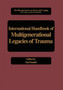 International Handbook of Multigenerational Legacies of Trauma by Yael Danieli - Paperback