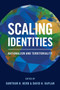 Scaling Identities : Nationalism and Territoriality by Guntram H. Herb - Paperback