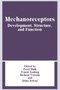 Mechanoreceptors : Development, Structure, and Function by Pavel Hnik - Paperback