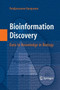 Bioinformation Discovery : Data to Knowledge in Biology by Pandjassarame Kangueane - Paperback