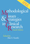 Methodological Issues and Strategies in Clinical Research by Alan E. Kazdin - Hardback