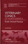 Cardiology, An Issue of Veterinary Clinics: Exotic Animal Practice : Volume 12-1 by J.Jill) Heatley - Hardback
