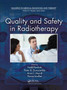 Quality and Safety in Radiotherapy by Todd PhD Pawlicki - Hardback