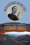 With Distance in His Eyes : The Environmental Life and Legacy of Stewart Udall by Scott Raymond Einberger - Hardback
