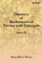 Glossary of Mathematical Terms and Concepts (Part III) by Ram Bilas Misra - Paperback