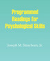 Programmed Readings for Psychological Skills by Joseph M Strayhorn - Paperback