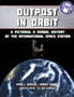 Outpost in Orbit : A Pictorial & Verbal History of the Space Station by David J Shayler - Paperback