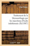 Traitement de la Blennorrhagie Par Les Injections d'Huile Iodoformee by Paul Thiery - Paperback