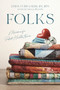 Folks : Memoirs of a Public Health Nurse by Linda Curd Laker - Paperback