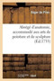 Abrege d'Anatomie, Accommode Aux Arts de Peinture Et de Sculpture by Roger De Piles - Paperback