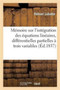 Memoire Sur l'Integration Des Equations Lineaires Aux Differentielles Partielles A Trois Variables by Lobatto - Paperback
