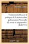 Traitement Efficace Et Pratique de la Tuberculose Pulmonaire Nouvelle Edition Revue Et Augmentee by Jean-Felix Larrieu - Paperback