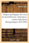 Etude Sur l'Origine Geologique Des Eaux de Saint-Honore : Indications, Contre-Indications Therapeutiques by Marius Odin - Paperback