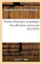 Etudes Theorique Et Pratique Des Affections Nerveuses by Hippolyte-Andre-Ponthion Baraduc - Paperback