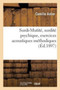 Surdi-Mutite, Surdite Psychique. Exercices Acoustiques Methodiques by Camille Astier - Paperback