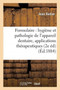 Formulaire de l'Hygiene Et de la Pathologie de l'Appareil Dentaire: Avec Les Applications : Therapeutiques 2e Edition by Jean Redier - Paperback