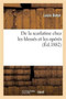 de la Scarlatine Chez Les Blesses Et Les Operes by Louis Batut - Paperback