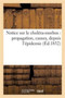 Notice Sur Le Cholera-Morbus: Mode de Propagation, Causes, Chlorures Desinfectans by J -S Chaude - Paperback