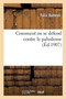Comment on Se Defend Contre Le Paludisme by Felix Battesti - Paperback