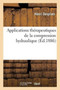 Applications Therapeutiques de la Compression Hydraulique by Henri Desplats - Paperback